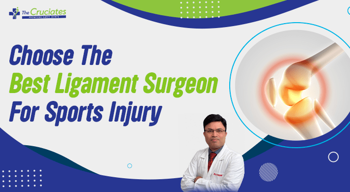 Why Choose The Best Ligament Surgeon For Sports Injury?