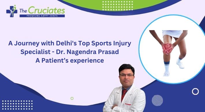 A Journey with Delhi’s Top Sports Injury Specialist – Dr. Nagendra Prasad